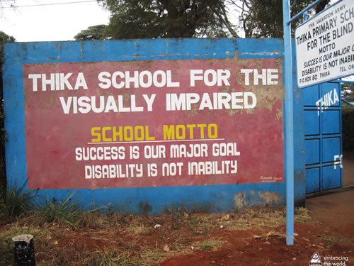 Thika School for the Visually Impaired wall. School motto: "Success is our major goal. Disability is not inability"